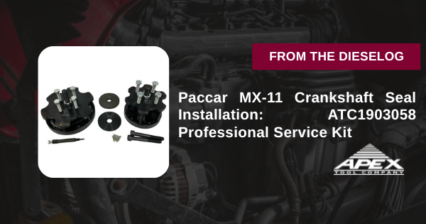 Paccar MX-11 Crankshaft Seal Installation: ATC1903058 Professional Service Kit